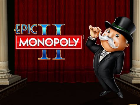 epic monopoly 2 online|Epic Monopoly 2 Slot .